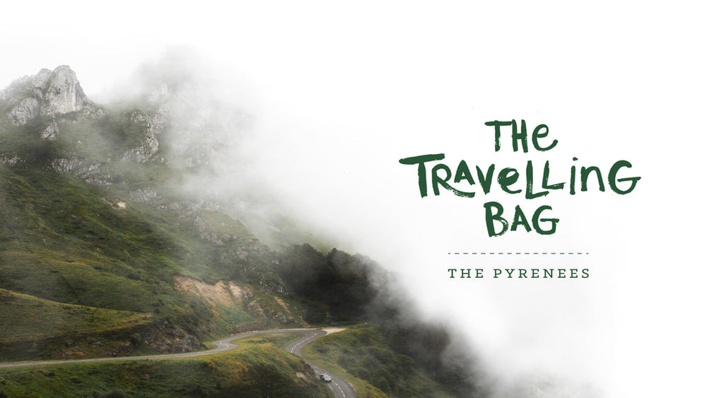 The Travelling Bag - The Pyrenees